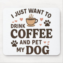 Funny Dog Lover Mug Dog Mom Dog Dad Mouse Pad