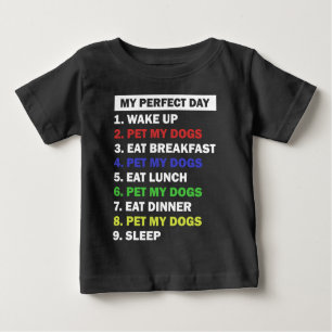 Funny Dog Lover Quote Baby T-Shirt