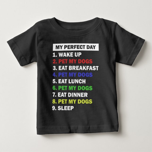 Funny Dog Lover Quote  Baby T-Shirt (Front)