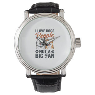 Funny Dog Lover Quote Vintage Engraving Vector Des Watch