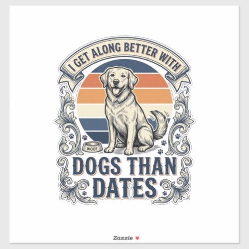 Funny Dog Lover Shirt Vintage Engraving Quote Desi Sticker
