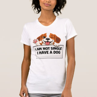 Funny Dog Lover Statement T-Shirt