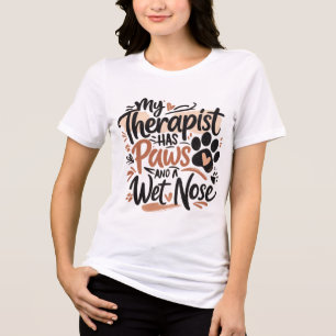 Funny Dog Lover Typography Paw Quote Tri-Blend Shirt