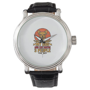 Funny Dog Lover Vintage Quote Vector Design_1 Watch