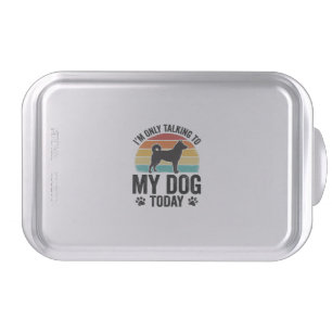 Funny Dog Lover Vintage Sunset Quote Design_1 Cake Pan