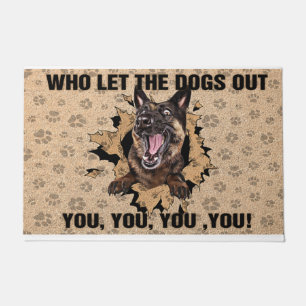 Funny Dog Mat, Who Let The Dogs Out Doormat