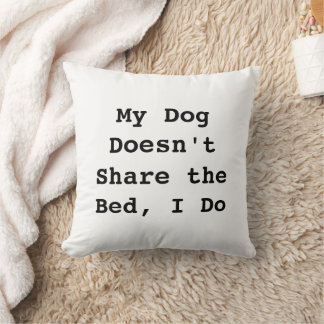 Funny Dog Mom Bed Sharing Personalized Pillow