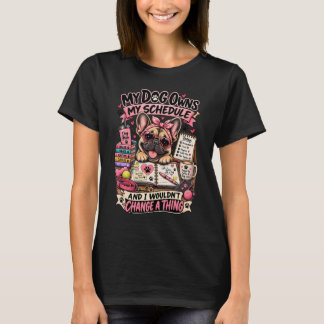 Funny Dog Mom French Bulldog Lover T-Shirt Gift