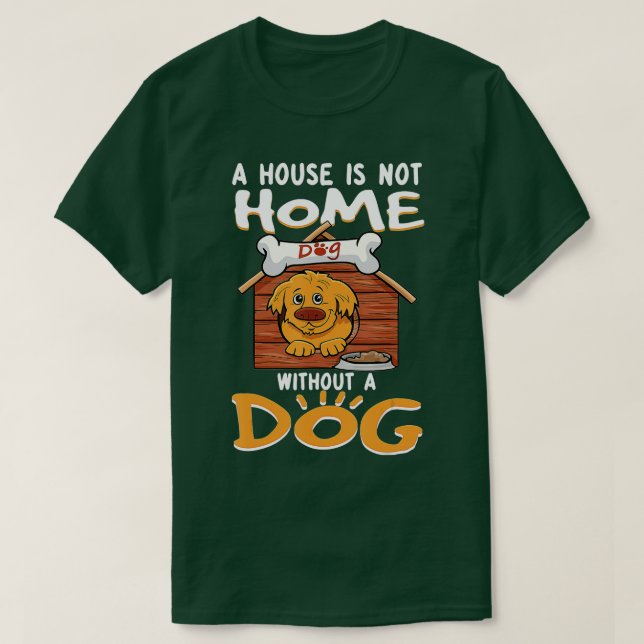 Funny dog motif with dog saying  T-Shirt (Design Front)