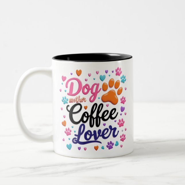Funny Dog Mug Wrap Coffee Lovers Gift For Mom (Left)