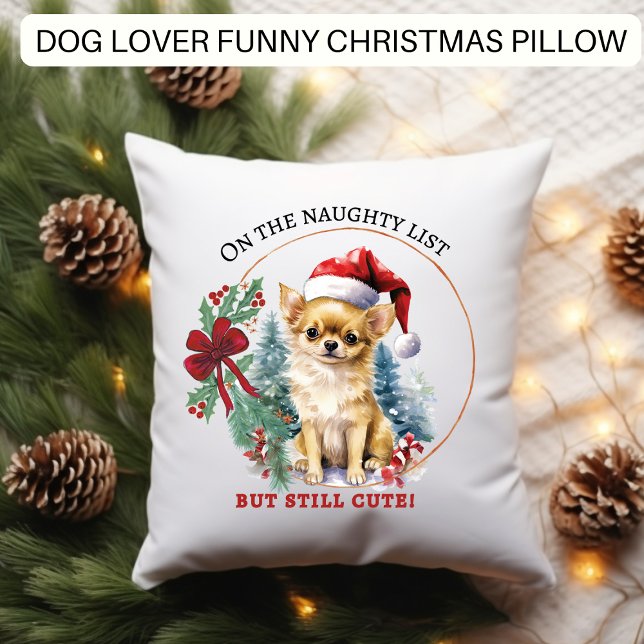 Funny Dog Naughty List Christmas Throw Pillow (Creator Uploaded)