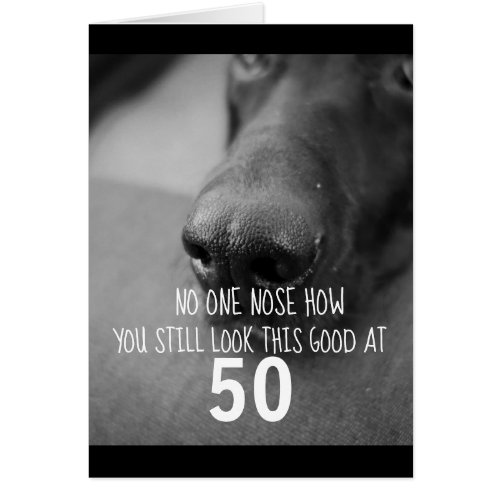 funny dog nose custom  birthday card humor