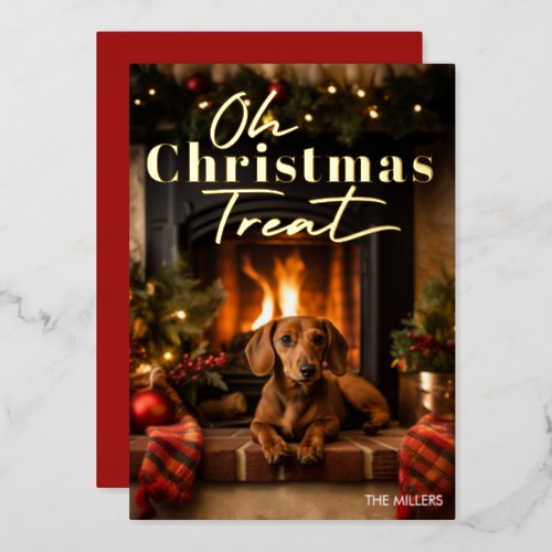 Funny Dog Oh Christmas Treat Modern Typography  Foil Holiday Card