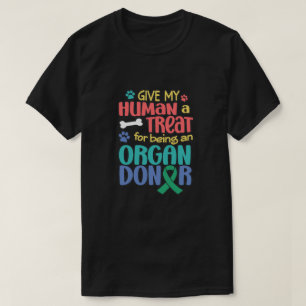 Funny Dog Organ Donation Awareness Transplant T-S T-Shirt