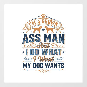 Funny Dog Owner Quote Vintage Vector Design_1 Window Cling