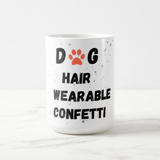 Funny Dog Parent Quote Coffee Mug (Center)