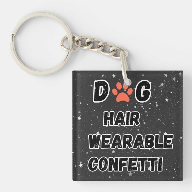 Funny Dog Parent Quote Keychain (Front)