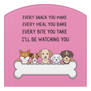 Funny Dog Puppy Faces I'll Be Watching You Door Sign