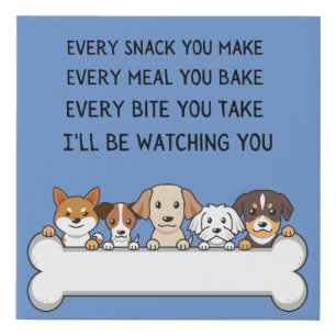 Funny Dog Puppy Faces I'll Be Watching You Faux Canvas Print