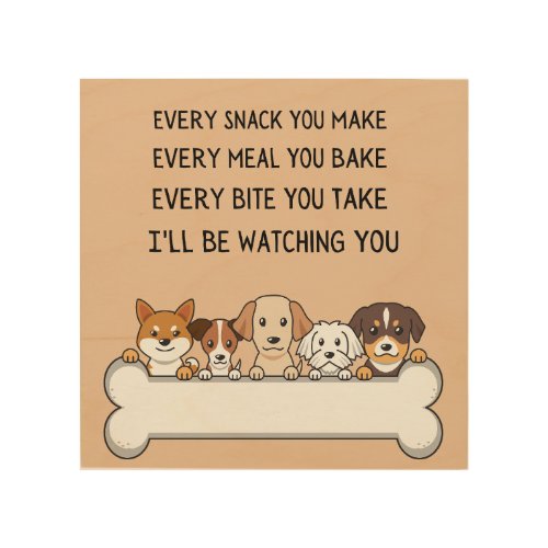 Funny Dog Puppy Faces Ill Be Watching You Wood Wall Art