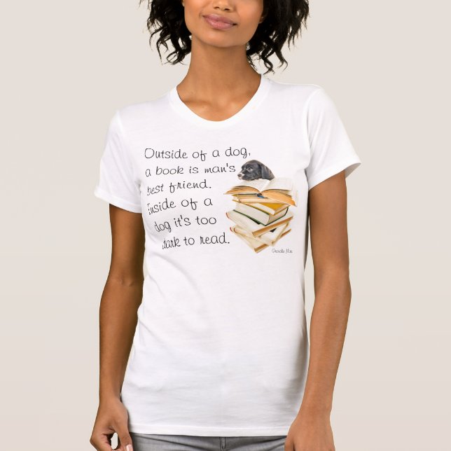 Funny Dog Quote Shirt for Humans (Front)