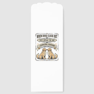Funny Dog Quote Vintage Engraving Lounging Pups Sh Bookmarks