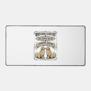 Funny Dog Quote Vintage Engraving Lounging Pups Sh Desk Mat