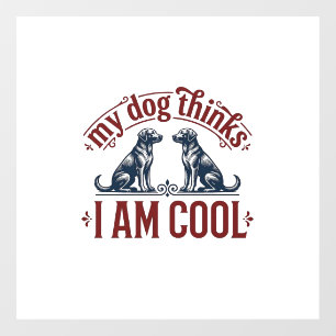 Funny Dog Quote Vintage Engraving T-Shirt Design_1 Window Cling