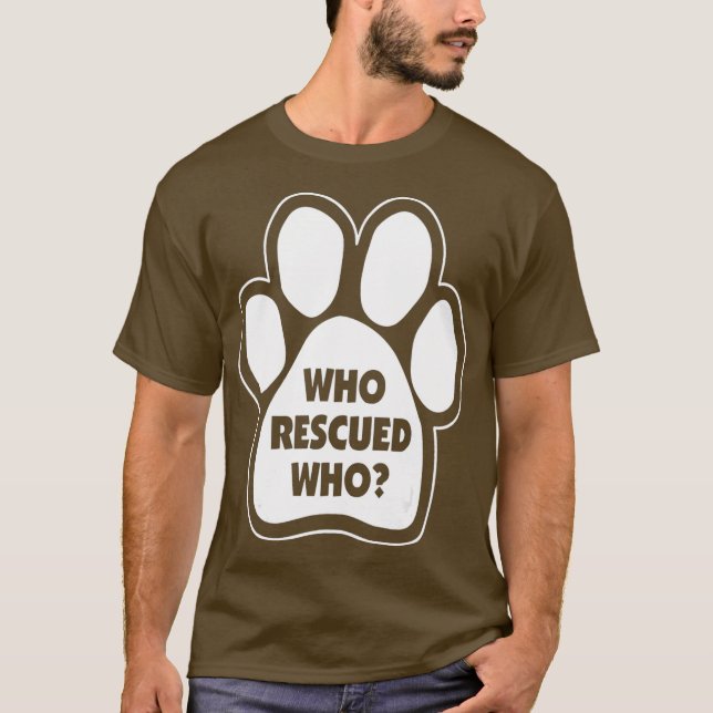 Funny Dog Rescue T-Shirt (Front)