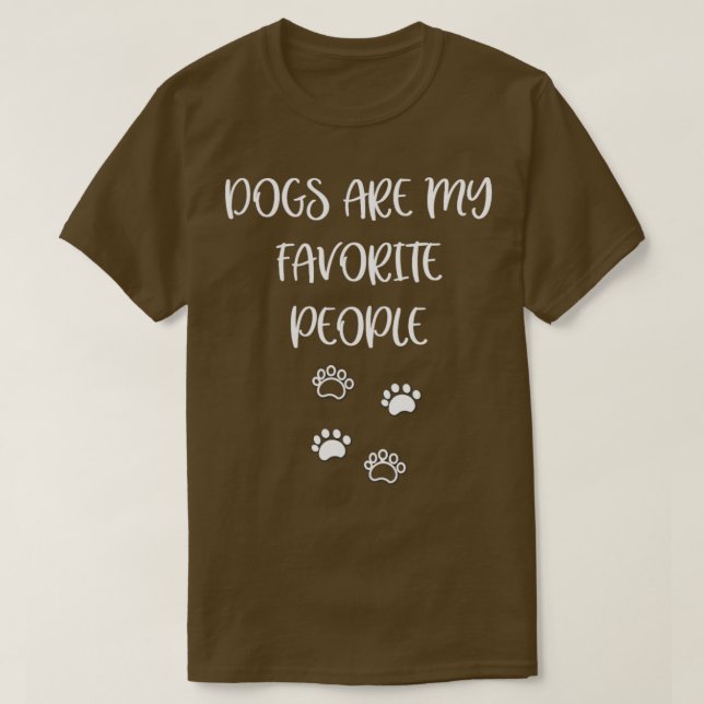 Funny dog s for humans  dog lover shirt  (Design Front)