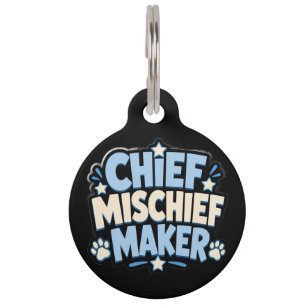 Funny Dog Tag for Dogs   Chief Mischief Maker Pet 