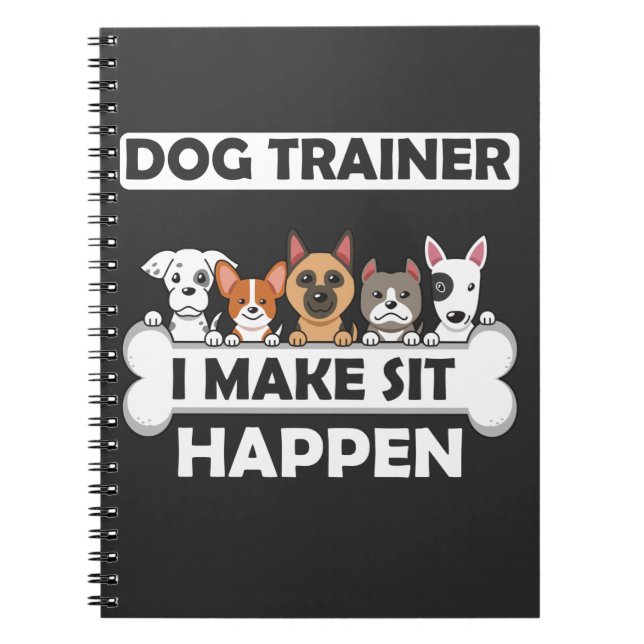 Funny Dog Trainer Humor Puppy Education Notebook (Front)