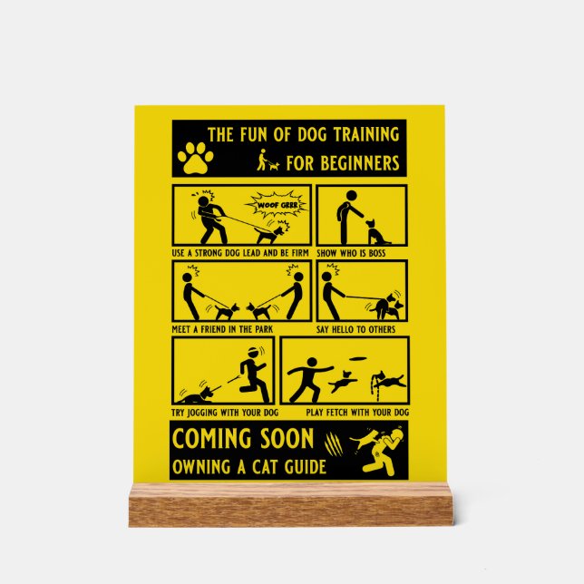 Funny Dog Training Instruction Manual Acrylic Sign (Front)