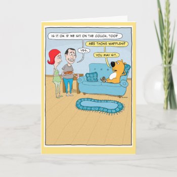 Funny Dog Wants Waffles On Couch Birthday Card by chuckink at Zazzle