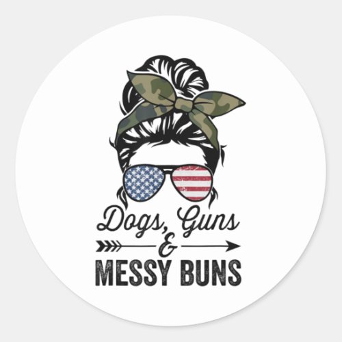 Funny DOGS GUNS  MESSY BUNS _ Womens Pro Gun Dog Classic Round Sticker