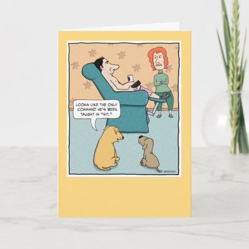 Funny Dogs Insult Sitting Guy Birthday Card