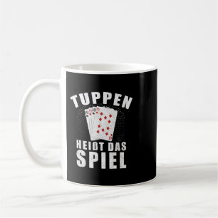 Funny dolls Schrömen card game Rheinland saying Coffee Mug