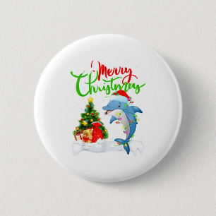 Funny Dolphin Fish Lover Xmas Lighting Dolphin Chr Button