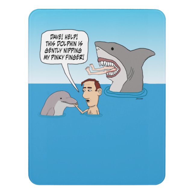 Funny Dolphin Nip and Shark Bite Cartoon Door Sign (Contemporary Vert)