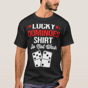 Funny Domino Player This Is My Lucky T-Shirt