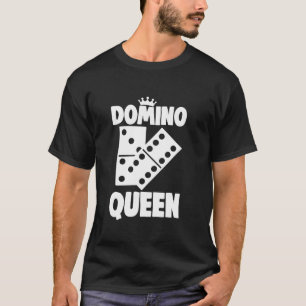 Funny Domino Queen Tee Shirts Women Dominos Lovers