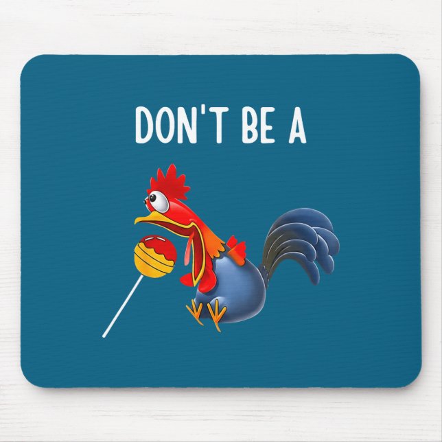 Funny Don' Sucker Lollipop Meme Mouse Pad (Front)