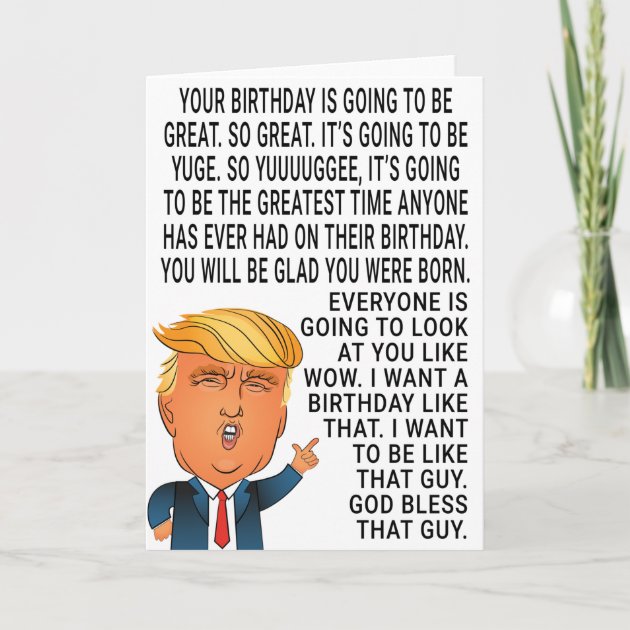 Funny Donald Trump Birthday Card | Zazzle