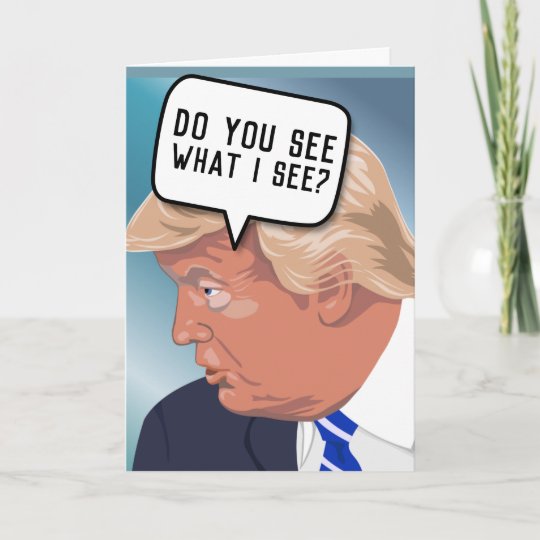 FUNNY DONALD TRUMP BIRTHDAY CARDS | Zazzle.com