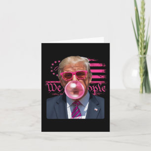Funny Donald Trump Bubble Gum Pink 4th Of July Ame Card