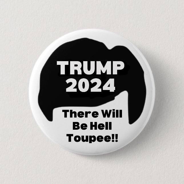 Funny Donald Trump Button (Front)