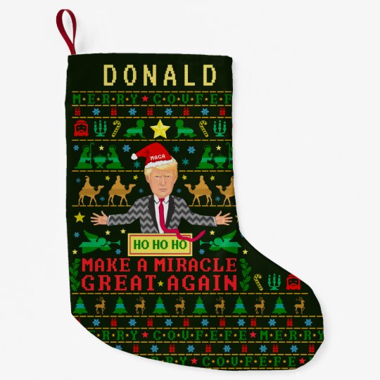 Funny Donald Trump Christmas Make a Miracle Great Small Christmas