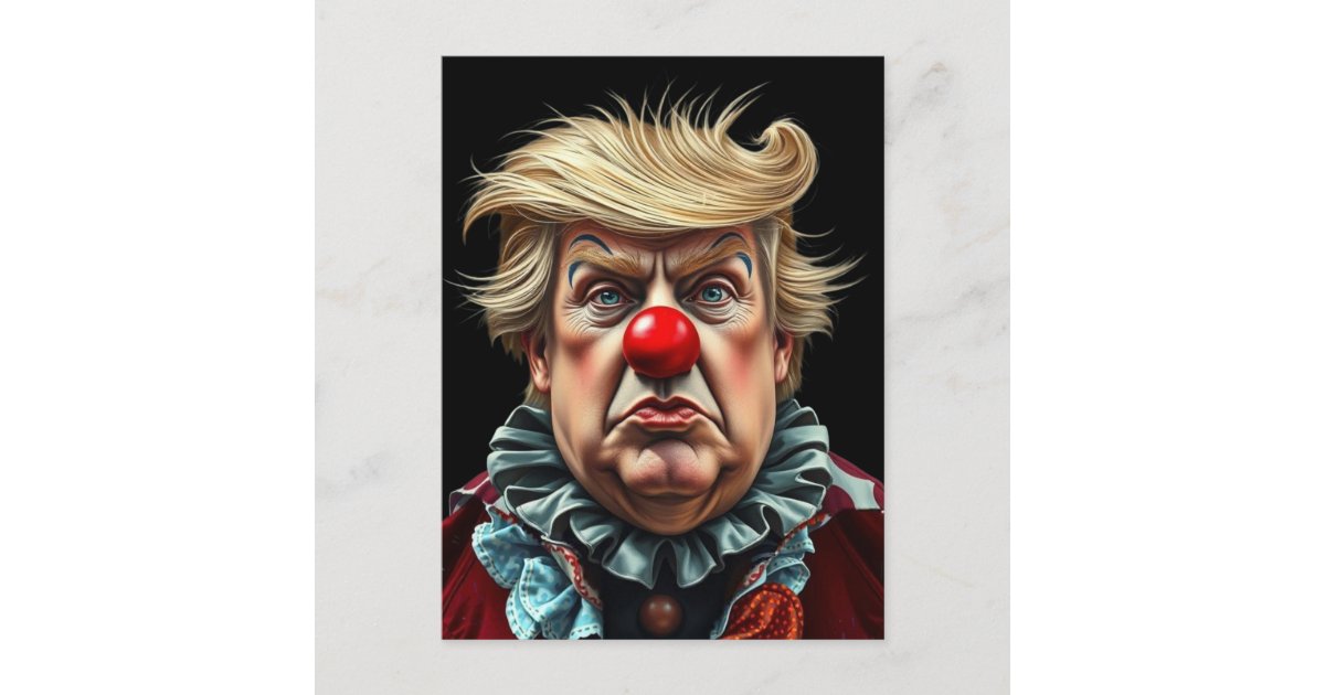 Funny Donald Trump Clown Postcard Zazzle