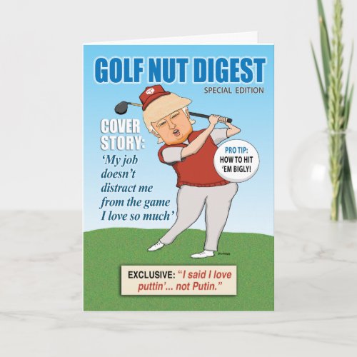 Funny Donald Trump Golf Nut Birthday Card