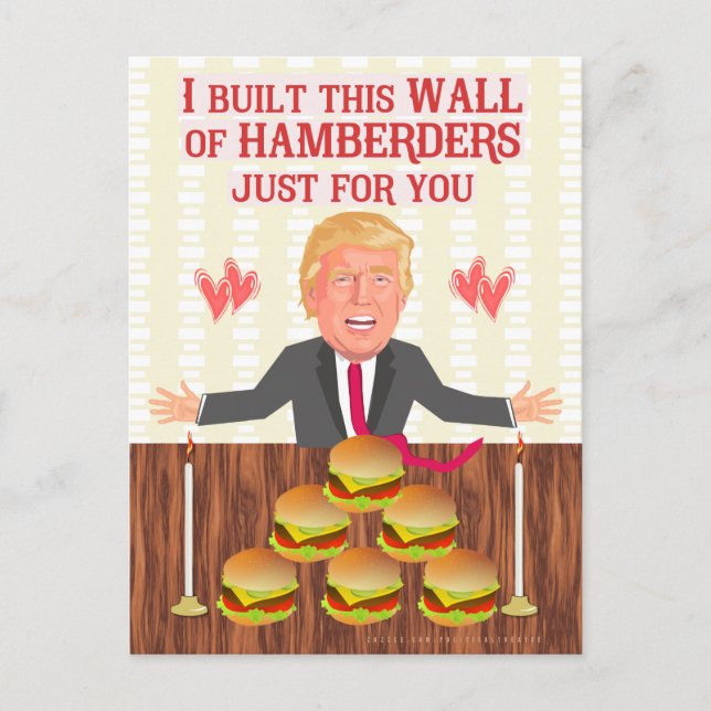 Funny Donald Trump Hamberders Wall Valentine's Day Holiday Postcard (Front)
